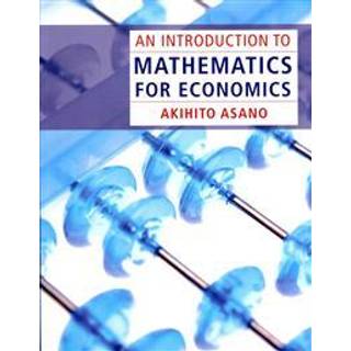 An Introduction to Mathematics for Economics