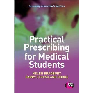 Practical Prescribing for Medical Students