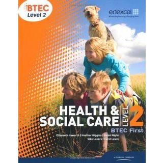 BTEC Level 2 First Health and Social Care Student Book