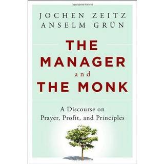 The Manager and the Monk