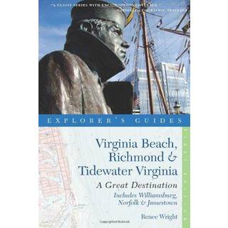 Explorer's Guide Virginia Beach, Richmond and Tidewater Virginia
