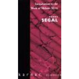 Introduction to the Work of Melanie Klein