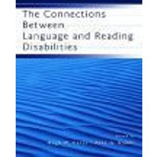 The Connections Between Language and Reading Disabilities