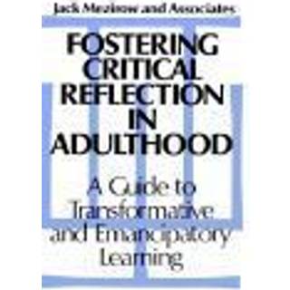 Fostering Critical Reflection in Adulthood