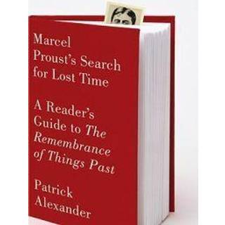 Marcel Proust's Search for Lost Time
