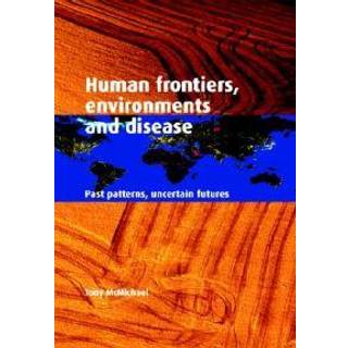 Human Frontiers, Environments and Disease