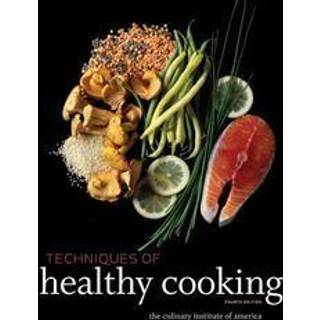 Techniques of Healthy Cooking