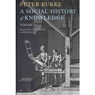 A Social History of Knowledge II