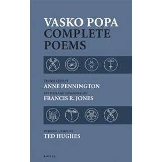 Vasko Popa: Complete Poems 1953-1987