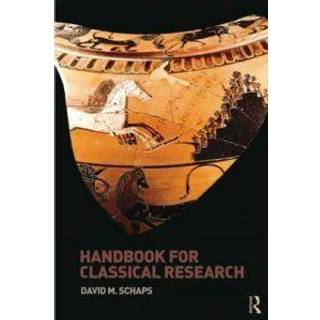 Handbook for Classical Research