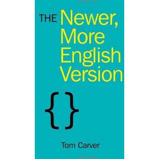 Newer, More English Version, The
