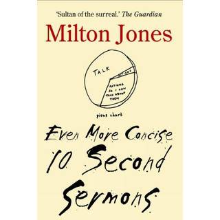 Even More Concise 10 Second Sermons