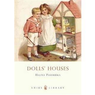 Dolls’ Houses