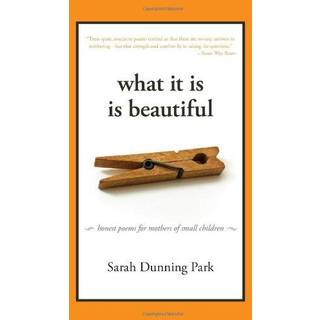 What It Is Is Beautiful