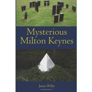 Mysterious Milton Keynes