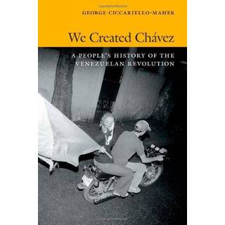We Created Chavez