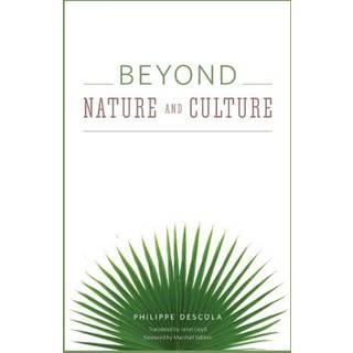 Beyond Nature and Culture