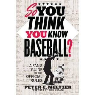 So You Think You Know Baseball?