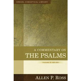 A Commentary on the Psalms – 42–89