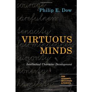 Virtuous Minds – Intellectual Character Development