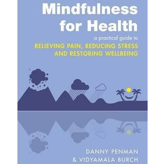 Mindfulness for Health