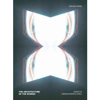 The Architecture of the Screen