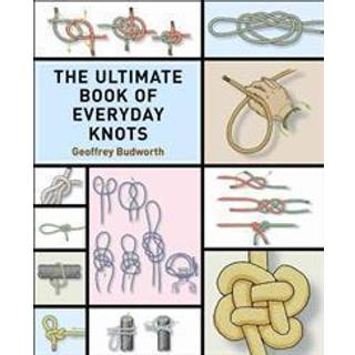 The ultimate book of everyday knots