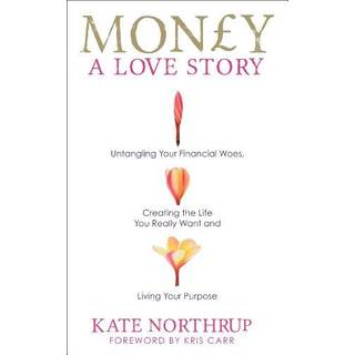 Money, A Love Story