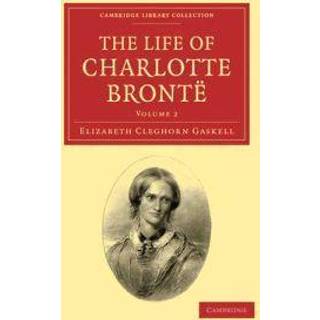 The Life of Charlotte Bronte