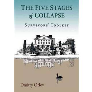 The Five Stages of Collapse