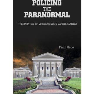 Policing the Paranormal