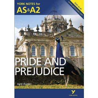 Pride and Prejudice: York Notes AS & A2 - for 2026, 2027 exams