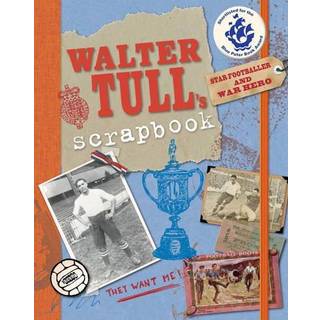 Walter Tull's Scrapbook