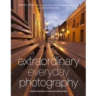 Extraordinary Everyday Photography