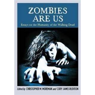 Zombies Are Us