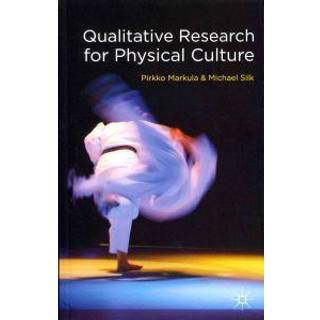Qualitative Research for Physical Culture