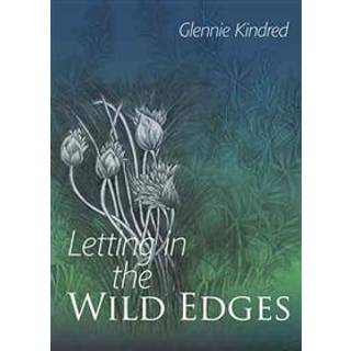 Letting in the Wild Edges