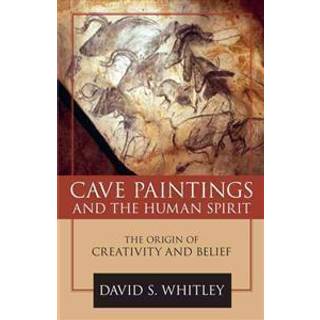 Cave Paintings and the Human Spirit