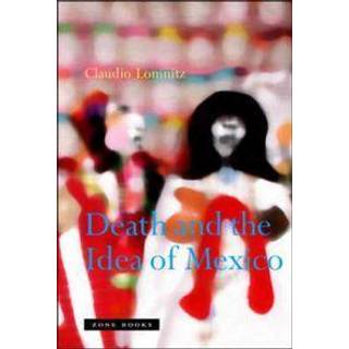 Death and the Idea of Mexico