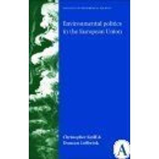 Environmental Politics in the European Union