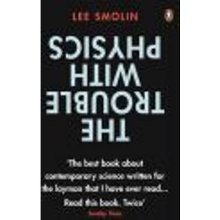 The Trouble with Physics