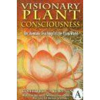 Visionary Plant Consciousness