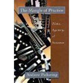 The Mangle of Practice