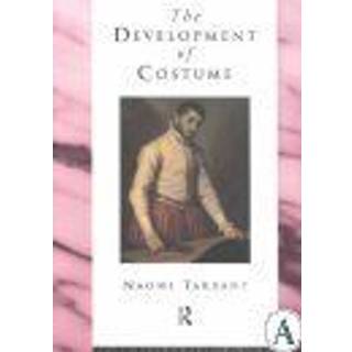 The Development of Costume