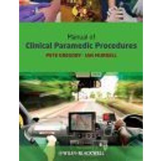 Manual of Clinical Paramedic Procedures