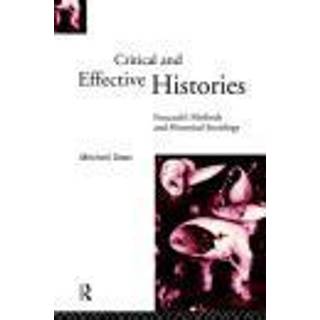 Critical And Effective Histories