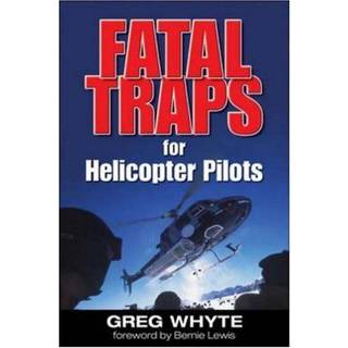 Fatal Traps for Helicopter Pilots