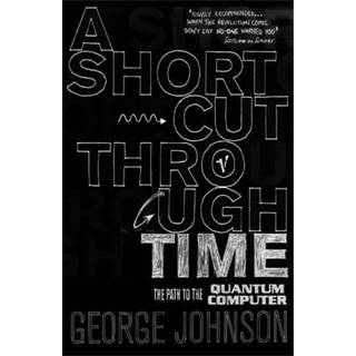 A Shortcut Through Time