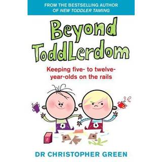 Beyond Toddlerdom