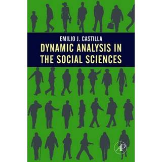 Dynamic Analysis in the Social Sciences